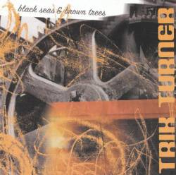 Black Seas & Brown Trees